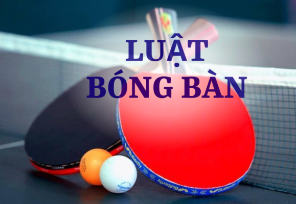 Luật bóng bàn cơ bản Quốc tế game thủ SV88 Vip nên biết